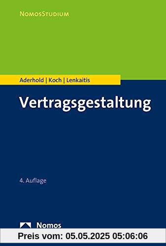 Vertragsgestaltung (Nomosstudium)
