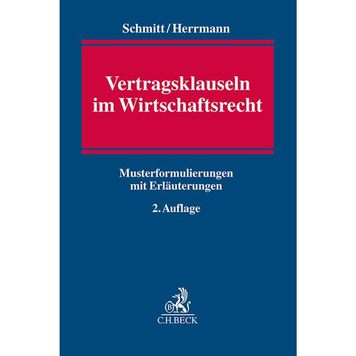 Vertragsklauseln im Wirtschaftsrecht von C.H. Beck