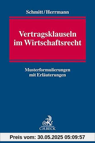 Vertragsklauseln im Wirtschaftsrecht
