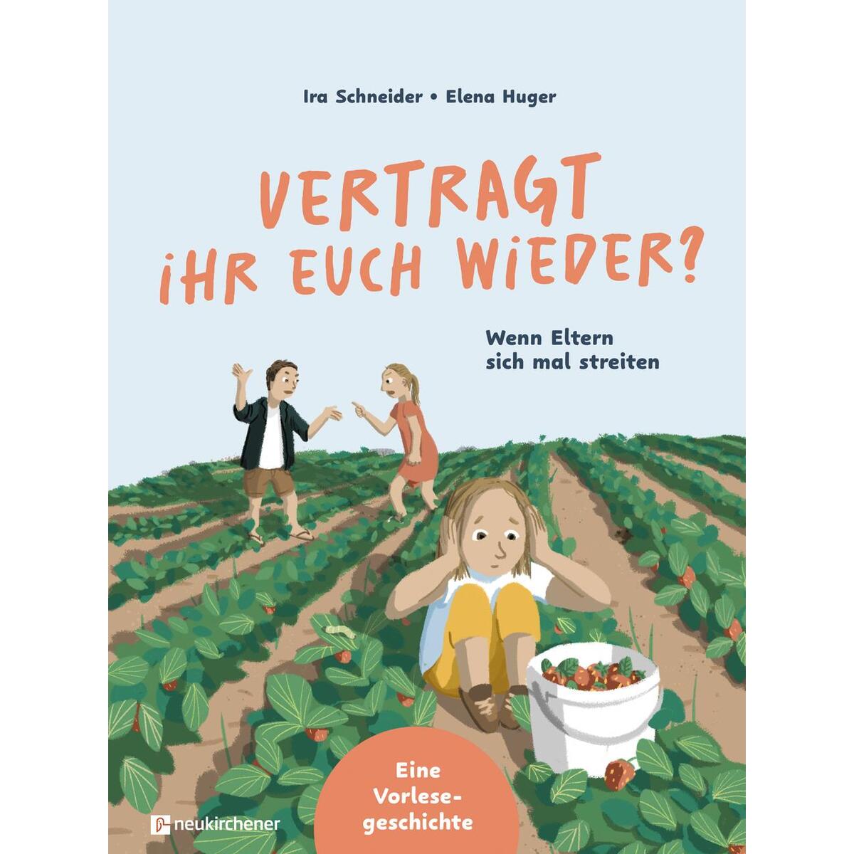 Vertragt ihr euch wieder? von Neukirchener Verlag