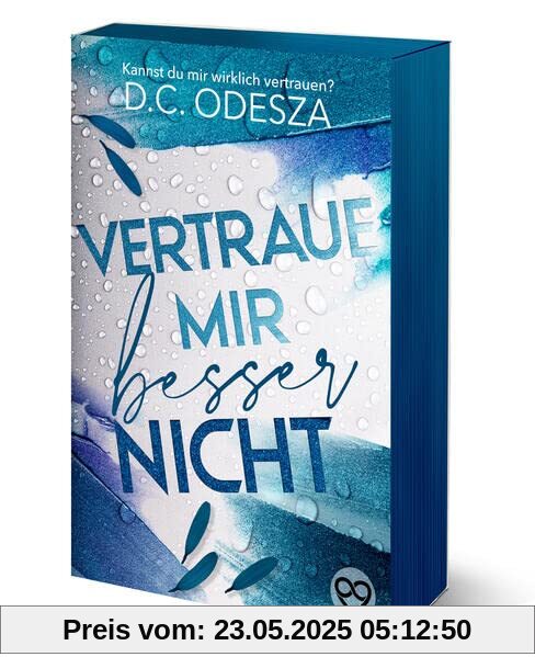 Vertraue mir besser nicht: Limitierte Sonderausgabe (Verliebe dich: Sonderedition)