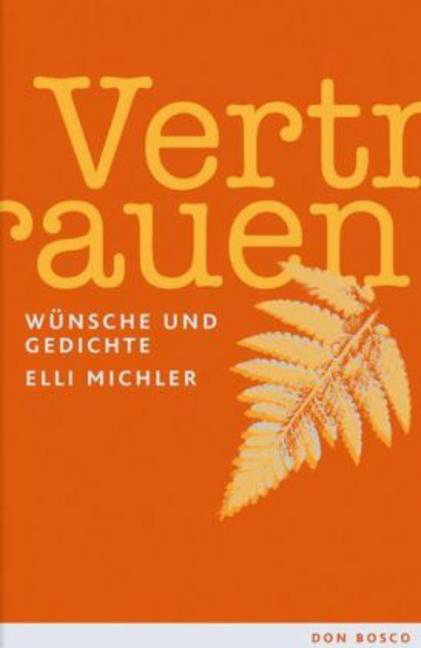 Vertrauen Vertrauen von Don Bosco Medien