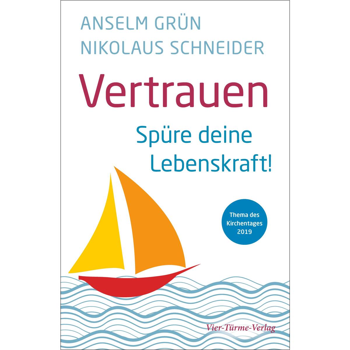 Vertrauen von Vier-Türme-Verlag