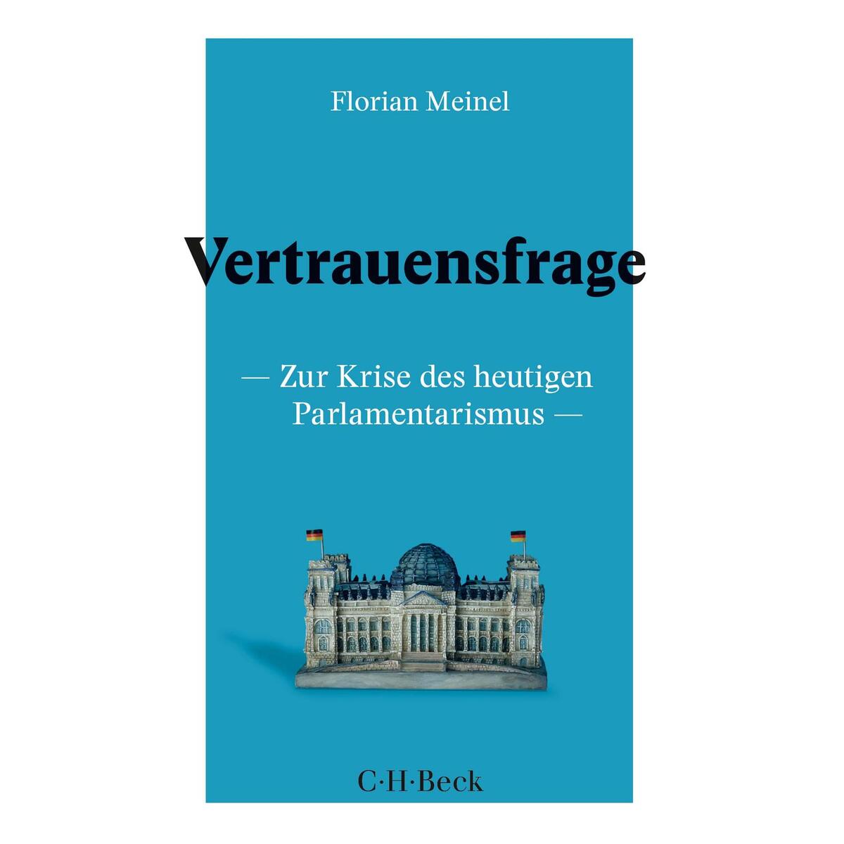 Vertrauensfrage von C.H. Beck