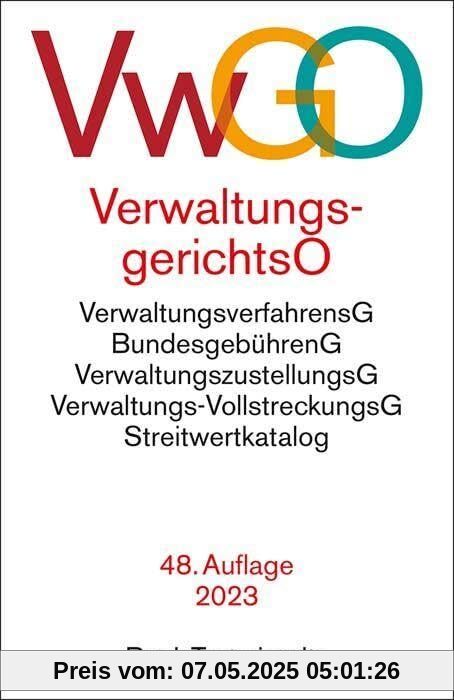 Verwaltungsgerichtsordnung, Verwaltungsverfahrensgesetz: mit Bundesgebührengesetz, Verwaltungszustellungsgesetz, Verwaltungs-Vollstreckungsgesetz, ... (Beck-Texte im dtv)