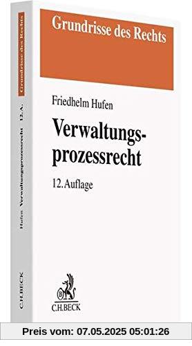 Verwaltungsprozessrecht (Grundrisse des Rechts)