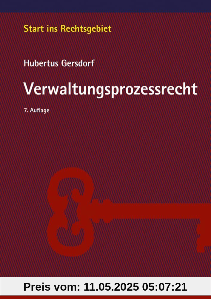 Verwaltungsprozessrecht (Start ins Rechtsgebiet)