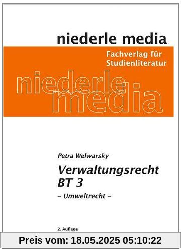 Verwaltungsrecht BT 3 - Umweltrecht