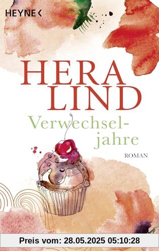 Verwechseljahre: Roman Verwechseljahre: Roman