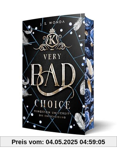 Very Bad Choice: Kingston University, Die Entscheidung (Bully Reverse Harem) | Mit wunderschönem Farbschnitt (Very Bad Kings)