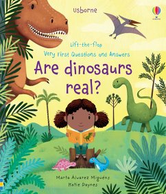 Very First Questions and Answers Are Dinosaurs Real? von Usborne Publishing