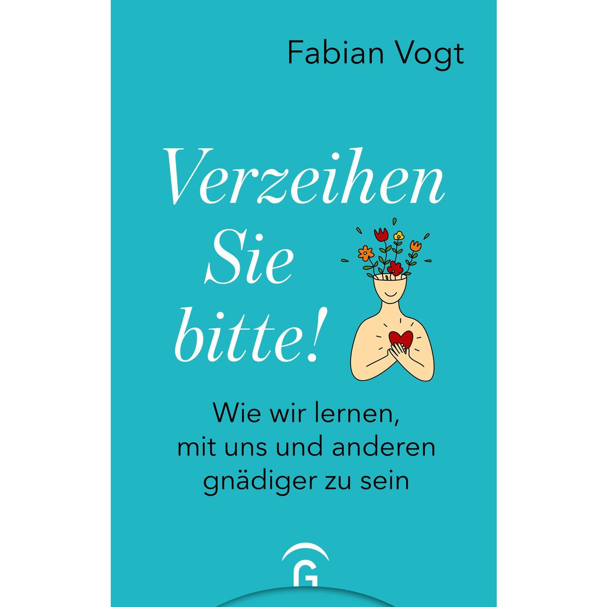 Verzeihen Sie bitte! von Guetersloher Verlagshaus