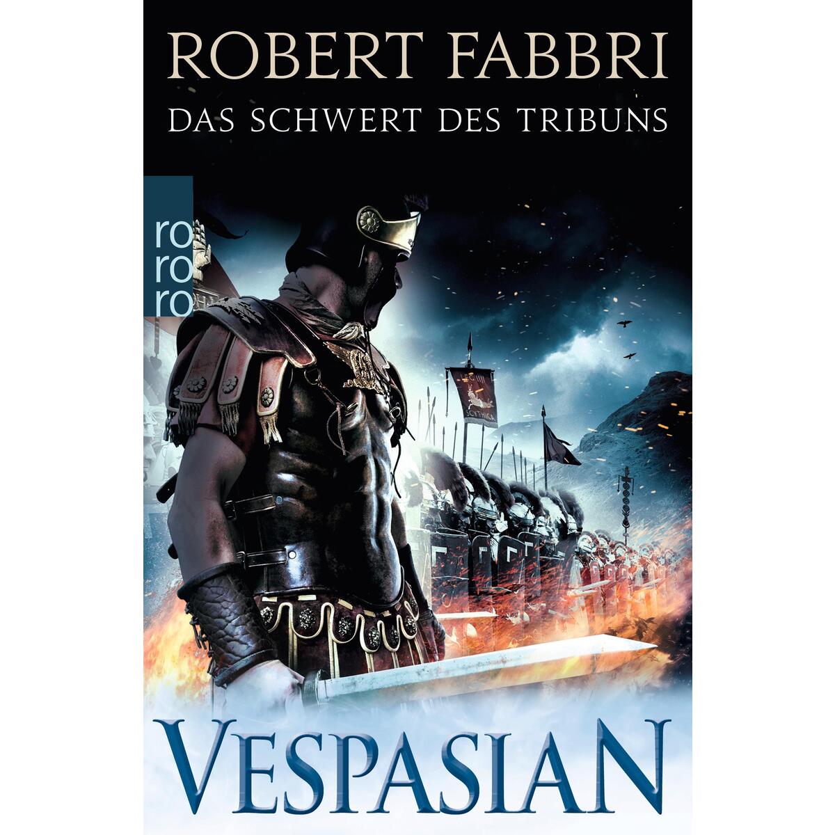 Vespasian: Das Schwert des Tribuns von Rowohlt Taschenbuch