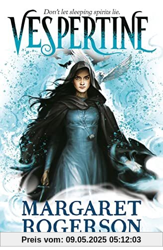 Vespertine: The enthralling new fantasy from the New York Times bestselling author of Sorcery of Thorns and An Enchantment of Ravens