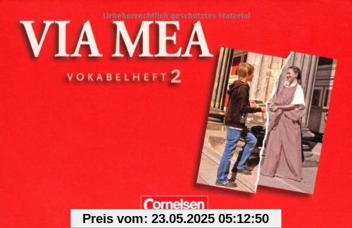 Via mea: Band 2: 2. Lernjahr - Vokabelverzeichnis