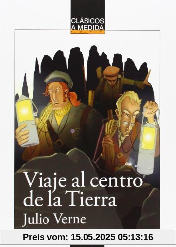 Viaje al centro de la Tierra (Clásicos - Clásicos A Medida)
