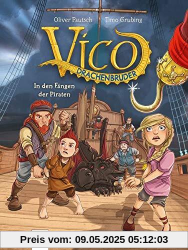 Vico Drachenbruder (4). In den Fängen der Piraten