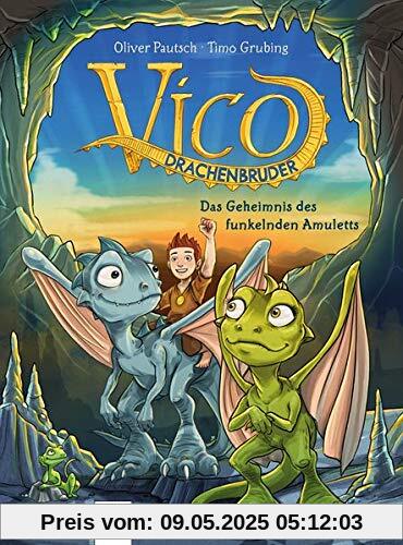 Vico Drachenbruder / Vico Drachenbruder (1). Das Geheimnis des funkelnden Amuletts