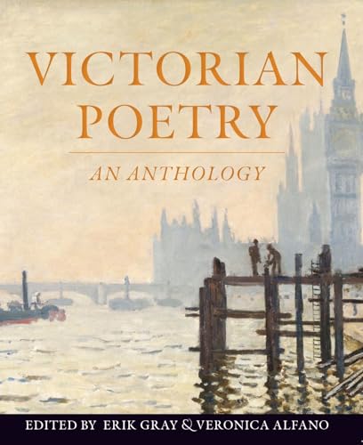 Victorian Poetry: An Anthology Victorian Poetry: An Anthology von Broadview Press Ltd