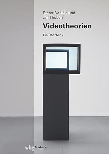 Videotheorien: Ein Überblick Videotheorien: Ein Überblick von wbg Academic in der Verlag Herder GmbH