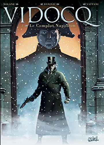 Vidocq T02: Le Complot Napoléon
