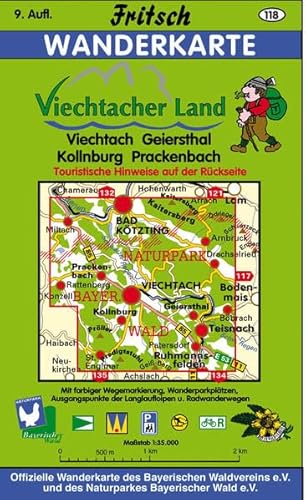 Viechtach: Geiersthal, Kollnburg, Prackenbach: Geiersthal, Kollnburg, Prackenbach. Mit touristischen Hinweisen auf der Rückseite. Farbige ... (Fritsch Wanderkarten 1:35000)