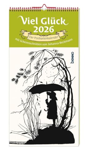 Viel Glück 2026: Der Postkartenkalender mit Scherenschnitten von Johanna Beckmann Viel Glück 2026: Der Postkartenkalender mit Scherenschnitten von Johanna Beckmann von St. Benno