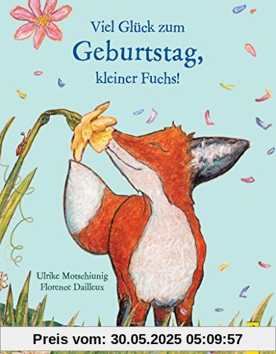 Viel Glück zum Geburtstag, kleiner Fuchs! (Der kleine Fuchs)