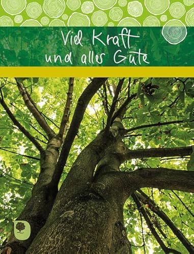 Viel Kraft und alles Gute (Eschbacher Geschenkheft) von Verlag am Eschbach