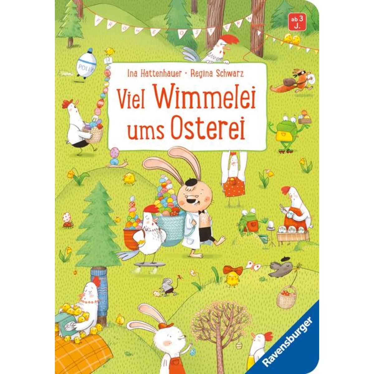 Viel Wimmelei ums Osterei Viel Wimmelei ums Osterei von Ravensburger Verlag