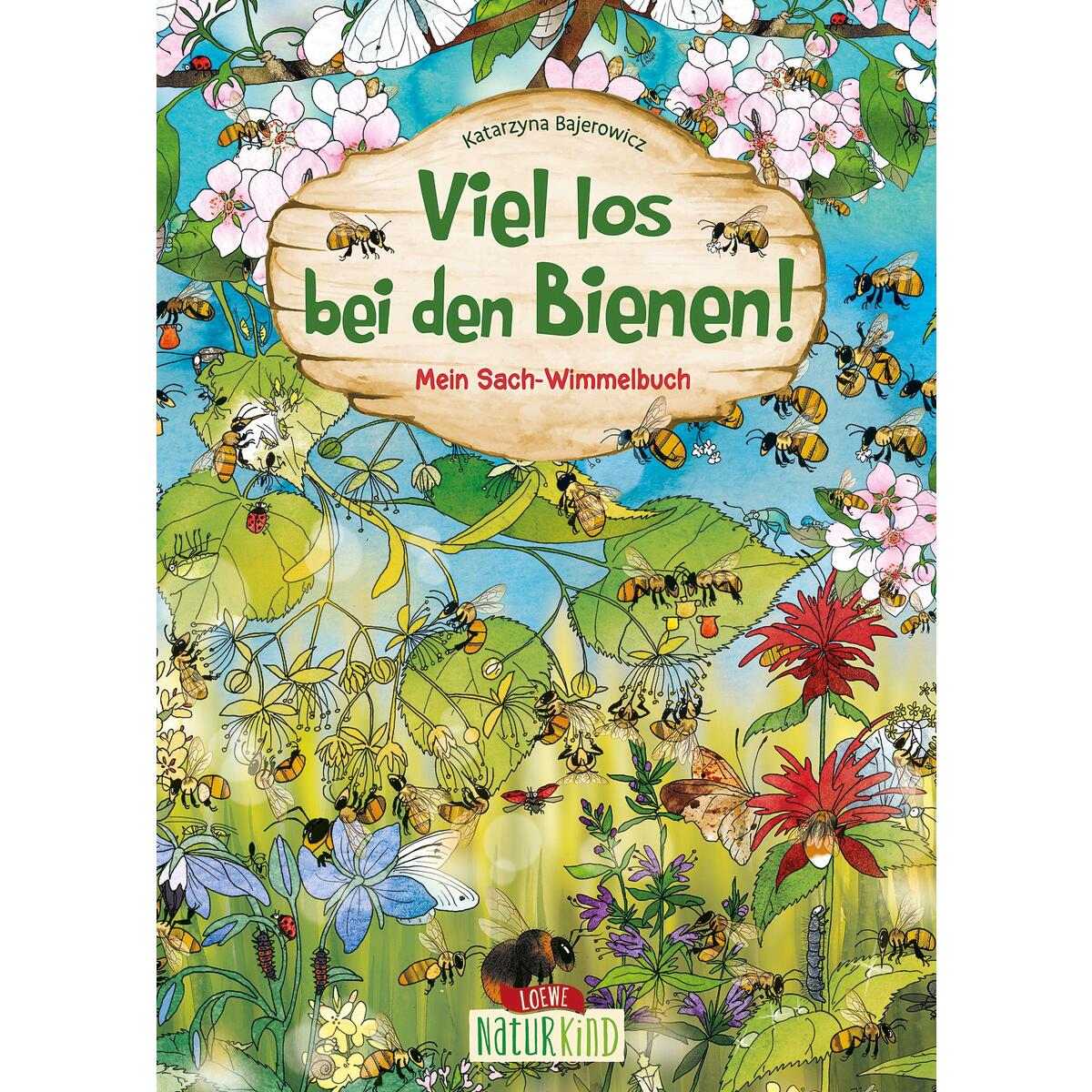 Viel los bei den Bienen! Viel los bei den Bienen! von Loewe Verlag GmbH