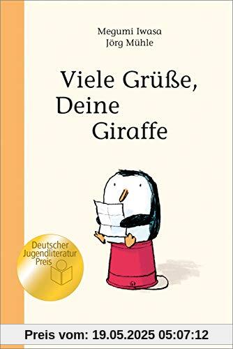 Viele Grüße, Deine Giraffe!: Taschenbuchausgabe für den Unterricht