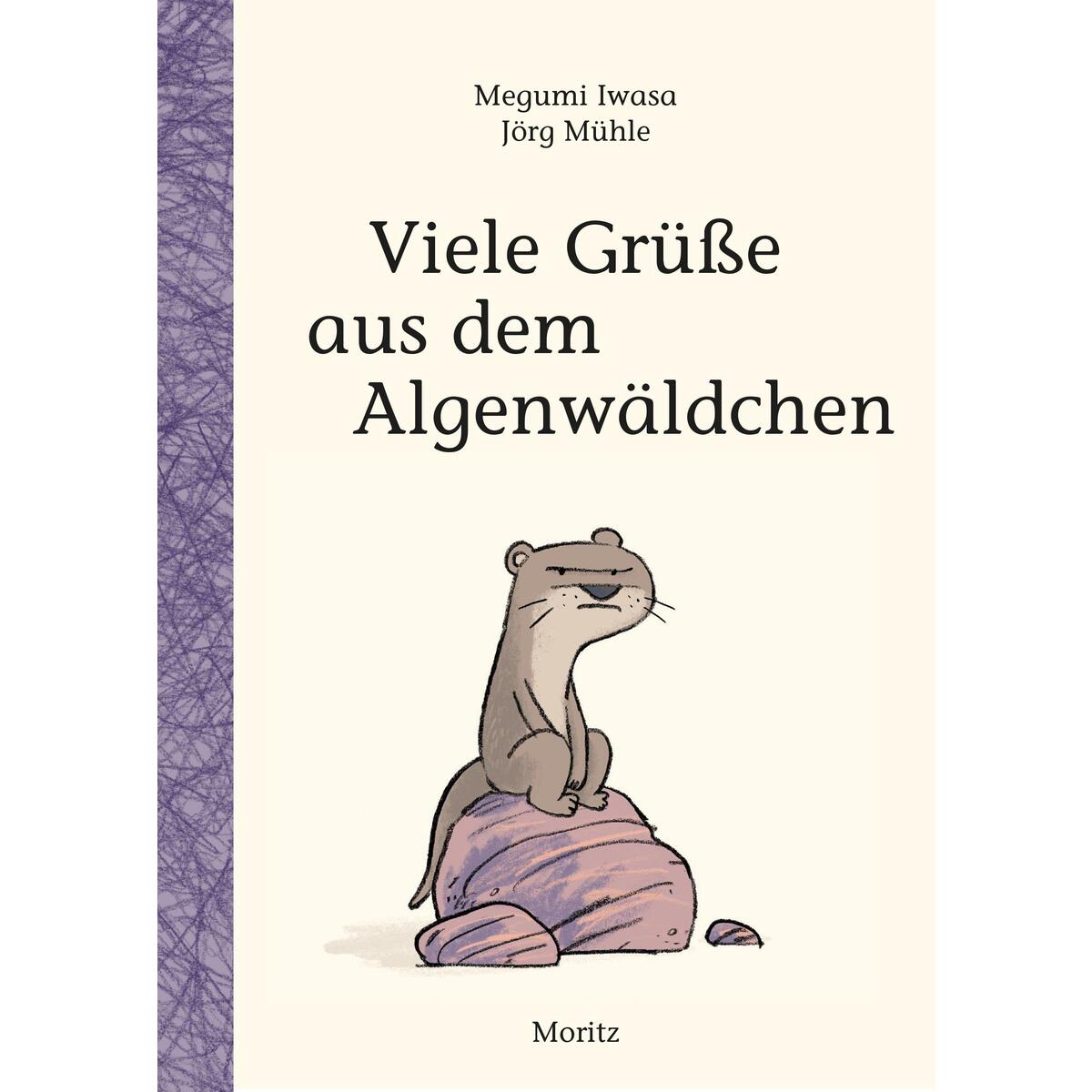 Viele Grüße aus dem Algenwäldchen von Moritz Verlag-GmbH