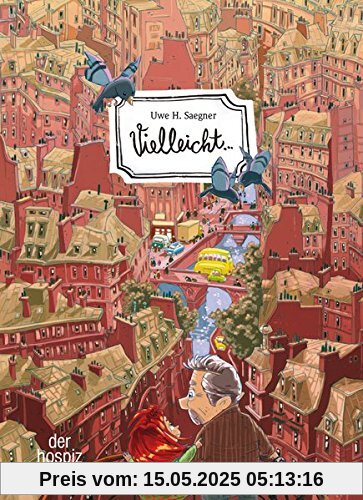 Vielleicht ...