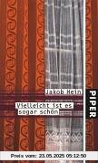 Vielleicht ist es sogar schön
