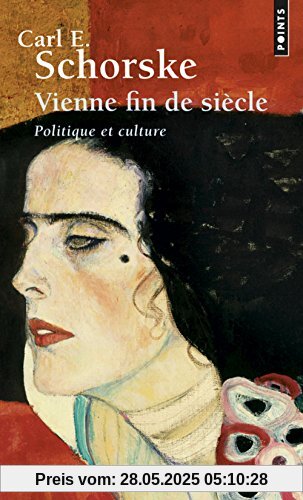 Vienne fin de siècle : Politique et culture