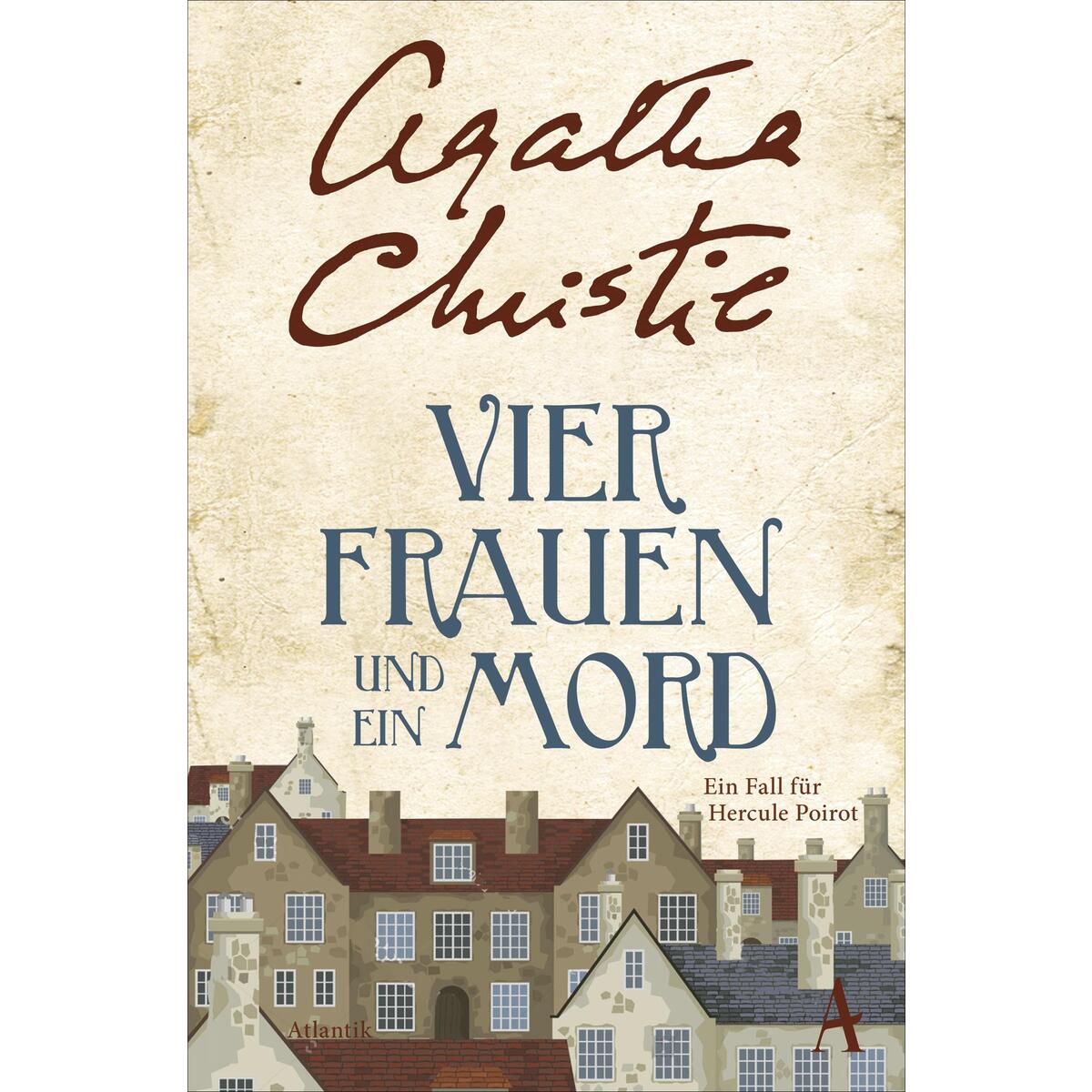 Vier Frauen und ein Mord von Hoffmann und Campe Verlag