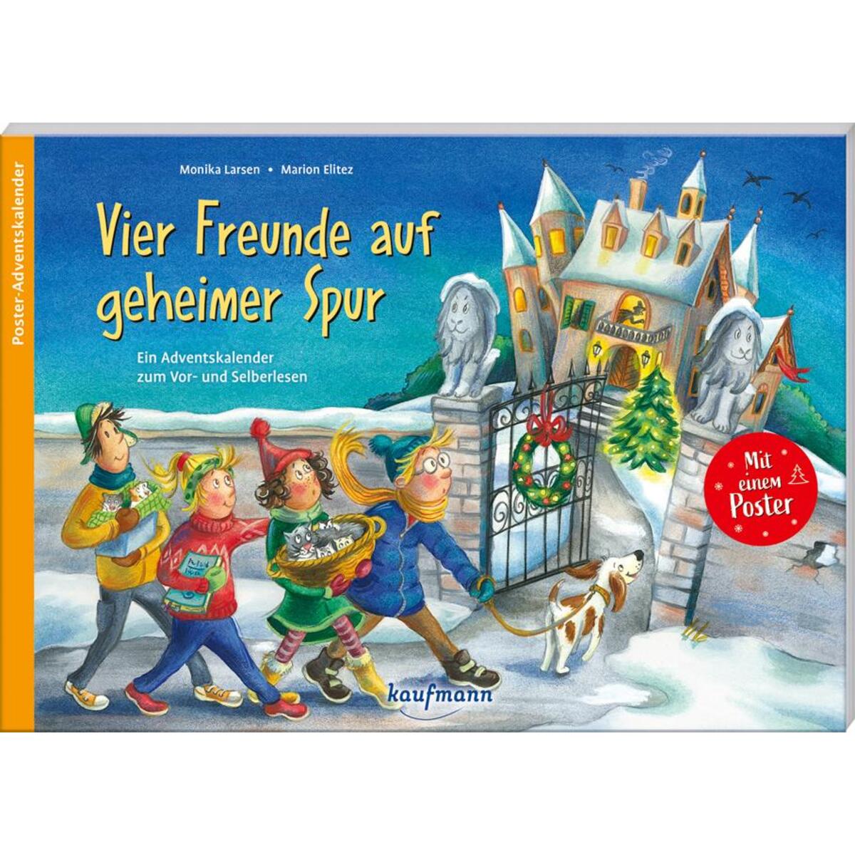 Vier Freunde auf geheimer Spur Vier Freunde auf geheimer Spur von Kaufmann Ernst Vlg GmbH