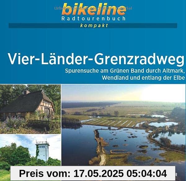 Vier-Länder-Grenzradweg: 1:50.000, 162 km, GPS-Tracks Download, Live-Update (bikeline Radtourenbuch kompakt)