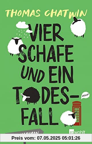 Vier Schafe und ein Todesfall: Cosy Crime für Leser:innen von Richard Osman (Cosy Crime aus Cornwall, Band 1)