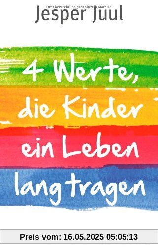 Vier Werte, die Kinder ein Leben lang tragen (Einzeltitel)