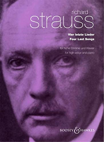 Vier letzte Lieder: o. Op. AV 150. hohe Singstimme und Orchester. hoch. Klavierauszug mit Solostimme. Vier letzte Lieder: o. Op. AV 150. hohe Singstimme und Orchester. hoch. Klavierauszug mit Solostimme.