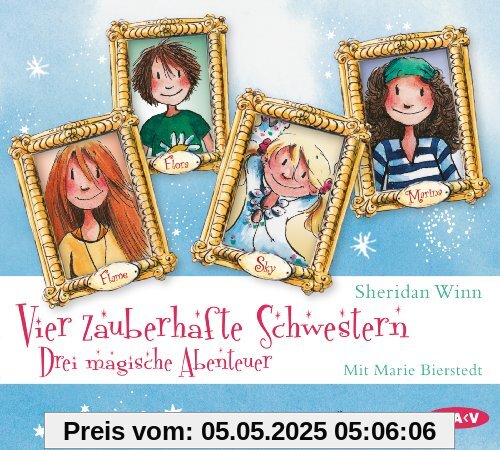 Vier zauberhafte Schwestern - Drei magische Abenteuer: Teil 1-3 (6 CDs)