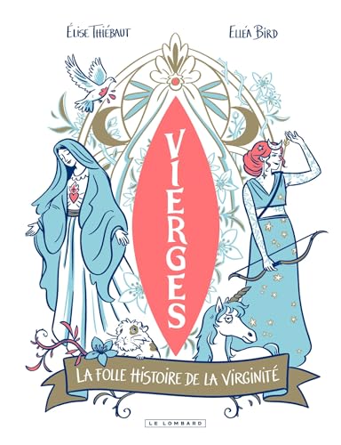 Vierges - La folle histoire de la virginité von LOMBARD