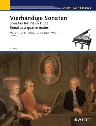 Vierhändige Sonaten: Mozart / Haydn / J.Chr. Bach / Häßler / Wolf. Klavier 4-händig. (Schott Piano Classics)