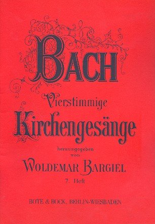 Vierstimmige Kirchengesänge: 275 Choräle in alten Schlüsseln. Band 7 Nr. 155-206. gemischter Chor (SATB) a cappella. Chorpartitur. von Bote & Bock