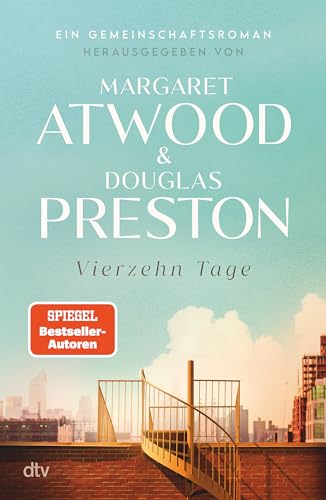 Vierzehn Tage: Ein Gemeinschaftsroman | Ein einzigartiges Romanprojekt, das zahlreiche hochkarätige Autorinnen und Autoren zusammenbringt Vierzehn Tage: Ein Gemeinschaftsroman | Ein einzigartiges Romanprojekt, das zahlreiche hochkarätige Autorinnen und Autoren zusammenbringt