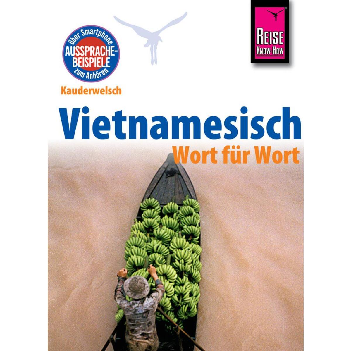 Vietnamesisch - Wort für Wort von Reise Know-How Rump GmbH
