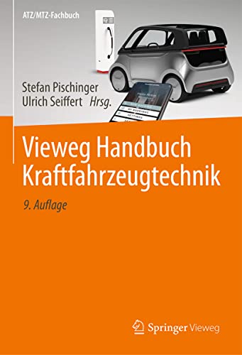 Vieweg Handbuch Kraftfahrzeugtechnik (ATZ/MTZ-Fachbuch) von Springer Vieweg