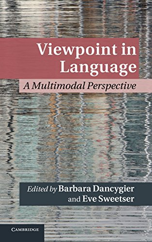 Viewpoint in Language (Key Topics in Cognitive Linguistics) von Cambridge University Press